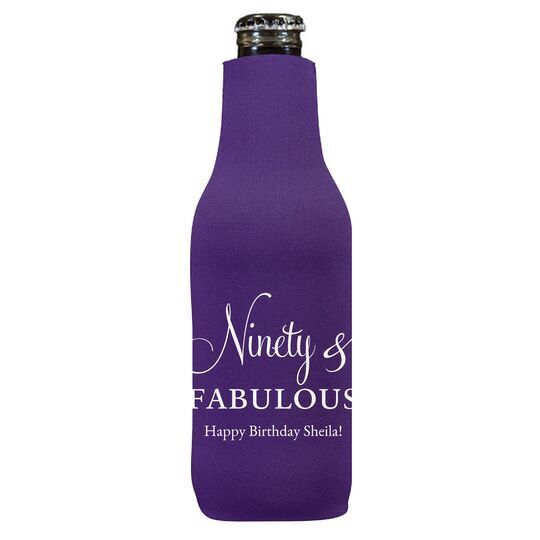 Ninety & Fabulous Bottle Huggers
